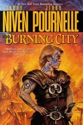 Book cover of The Burning City by Jerry Pournelle