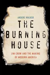 Book cover of The Burning House by Foster Huntington