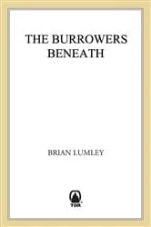 Book cover of The Burrowers Beneath by Brian Lumley