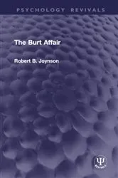 Book cover of The Burt Affair by Robert B. Joynson