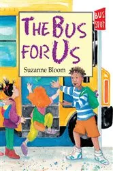 Book cover of The Bus for Us by Suzanne Bloom