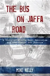 Book cover of The Bus on Jaffa Road by Mike Kelly
