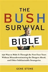 Book cover of The Bush Survival Bible by Gene Stone
