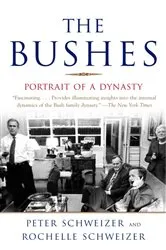 Book cover of The Bushes by Peter Schweizer