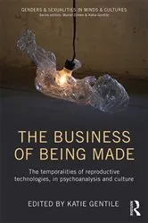 Book cover of The Business of Being Made by Katie Gentile
