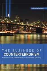 Book cover of The Business of Counterterrorism by Lori J. Underwood