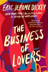 Book cover of The Business of Lovers by Eric Jerome Dickey