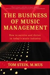 Book cover of The Business of Music Management by Tom Stein