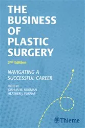 Book cover of The Business of Plastic Surgery (2nd ed.) by Unknown