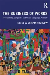 Book cover of The Business of Words by Crispin Thurlow