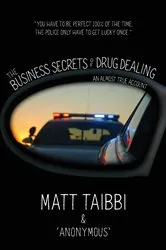 Book cover of The Business Secrets of Drug Dealing by Unknown
