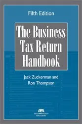 Book cover of The Business Tax Return Handbook, Fifth Edition (5th ed.) by Jack Zuckerman