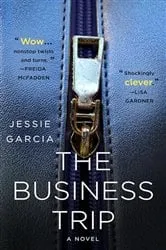 Book cover of The Business Trip by Jessie Garcia