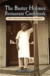 Book cover of The Buster Holmes Restaurant Cookbook by Buster Holmes
