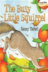 Book cover of The Busy Little Squirrel by Nancy Tafuri