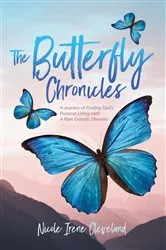 Book cover of The Butterfly Chronicles by Nicole Irene Cleveland