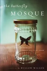 Book cover of The Butterfly Mosque by G.  Willow Wilson