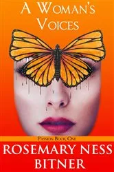 Book cover of THE BUTTERFLY YOU LOVE by Rosemary Ness Bitner