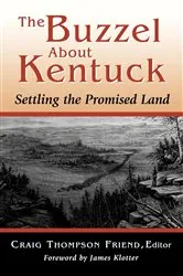 Book cover of The Buzzel About Kentuck by Craig Thompson Friend