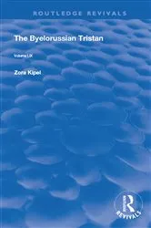 Book cover of The Byelorussian Tristan by James J. Wilhelm