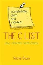 Book cover of The C List by Rachel Bown