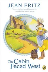 Book cover of The Cabin Faced West by Jean Fritz