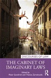Book cover of The Cabinet of Imaginary Laws by Peter Goodrich