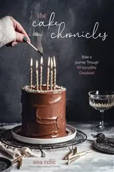 Book cover of The Cake Chronicles by Ana Zelic