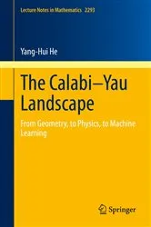 Book cover of The Calabi–Yau Landscape by Unknown