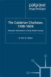 Book cover of The Calabrian Charlatan, 1598–1603 by E. Olsen