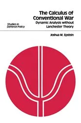 Book cover of The Calculus of Conventional War by Joshua M. Epstein