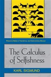 Book cover of The Calculus of Selfishness by Karl Sigmund