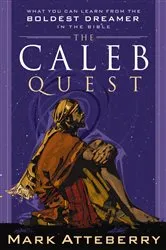 Book cover of The Caleb Quest by Mark Atteberry