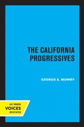Book cover of The California Progressives by Unknown