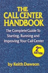 Book cover of The Call Center Handbook by Keith Dawson