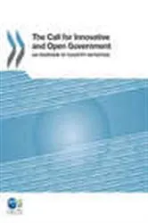 Book cover of The Call for Innovative and Open Government by OECD Publishing