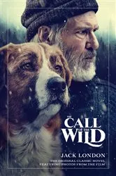 Book cover of The Call of the Wild: The Original Classic Novel Featuring Photos from the Film by Jack London