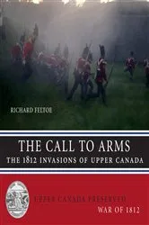 Book cover of The Call to Arms by Richard Feltoe