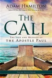 Book cover of The Call Youth Study Book by Adam Hamilton