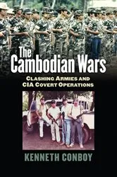 Book cover of The Cambodian Wars by Kenneth Conboy