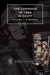 Book cover of The Campaign of 1882 in Egypt by J. F. Maurice