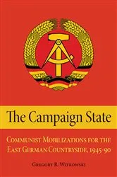 Book cover of The Campaign State by Gregory Witkowski