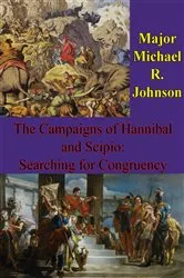Book cover of The Campaigns Of Hannibal And Scipio: Searching For Congruency by Unknown