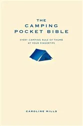 Book cover of The Camping Pocket Bible by Caroline Mills