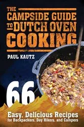 Book cover of The Campside Guide to Dutch Oven Cooking by N/A
