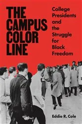 Book cover of The Campus Color Line by Eddie R. Cole