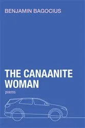 Book cover of The Canaanite Woman by Benjamin Bagocius