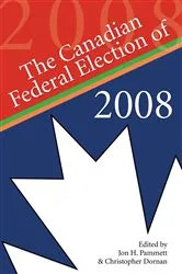 Book cover of The Canadian Federal Election of 2008 by Jon H. Pammett