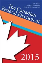 Book cover of The Canadian Federal Election of 2015 by Unknown