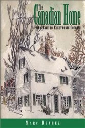Book cover of The Canadian Home by Marc Denhez